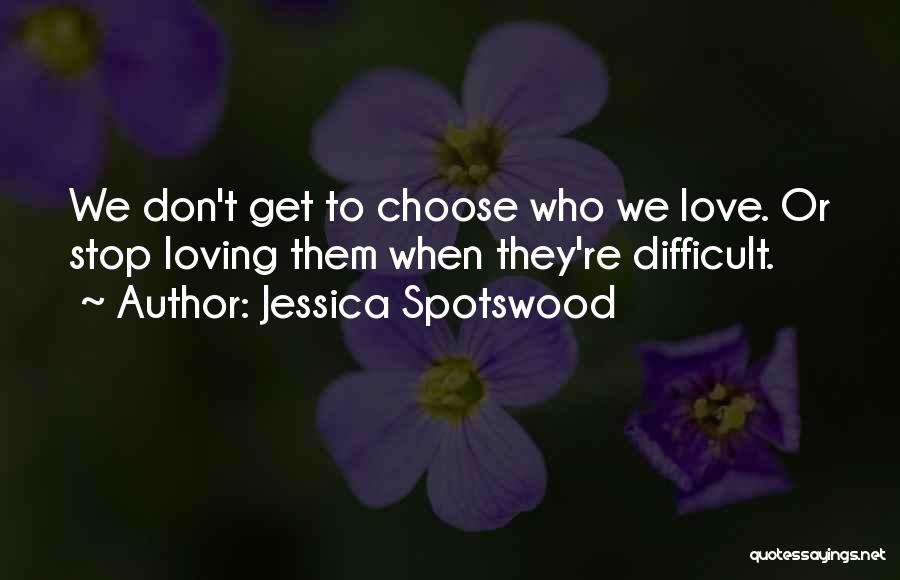 Jessica Spotswood Quotes 530158