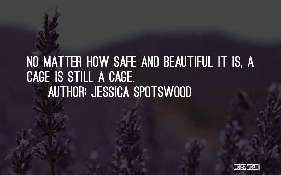 Jessica Spotswood Quotes 616554