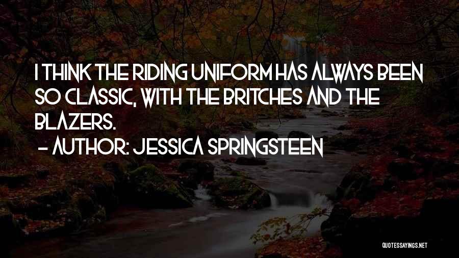 Jessica Springsteen Quotes 1415543