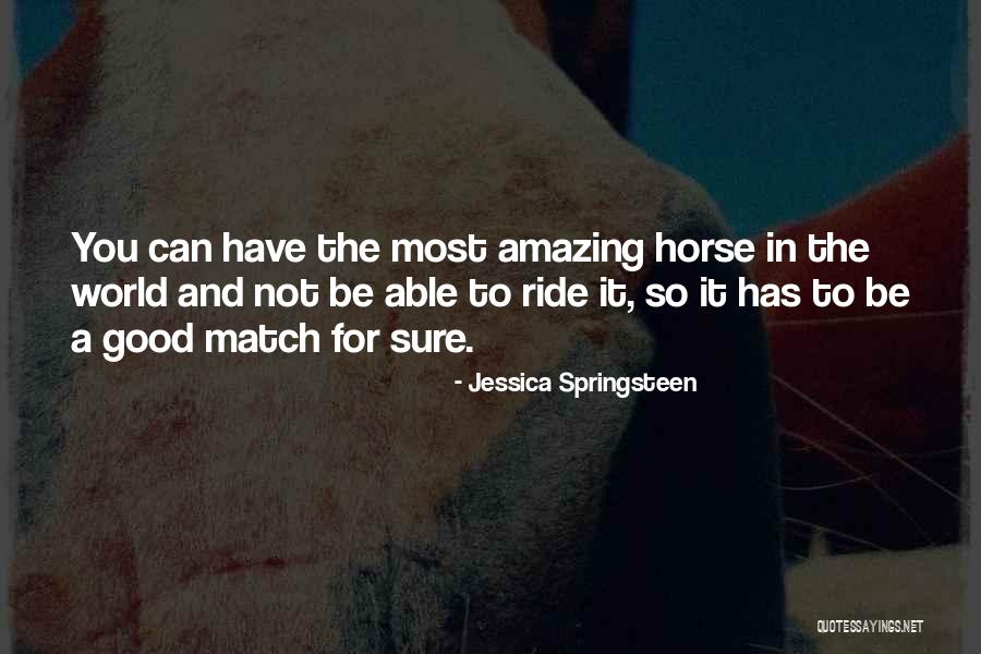 Jessica Springsteen Quotes 1584433