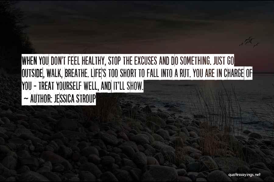 Jessica Stroup Quotes 1606129