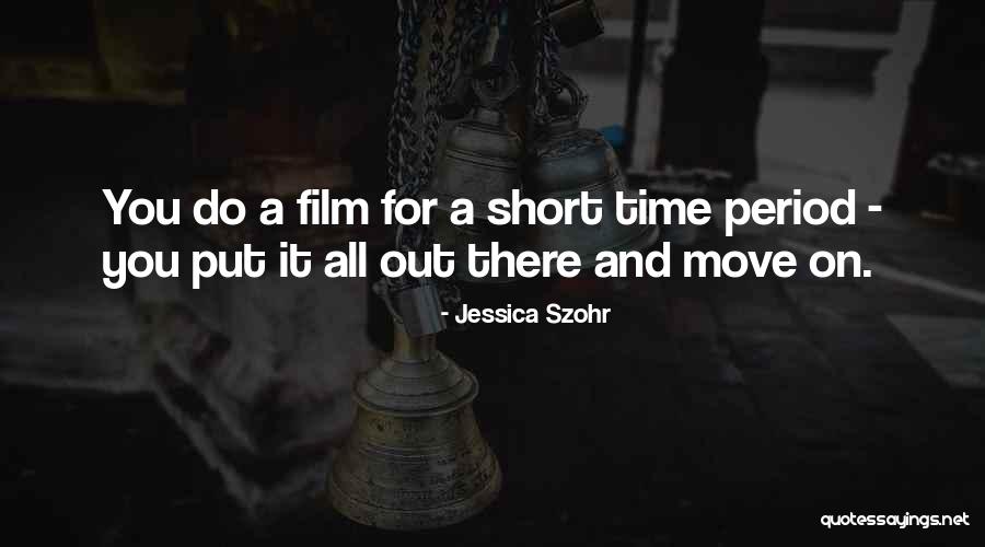 Jessica Szohr Quotes 486978 Jessica Szohr Quotes 486978