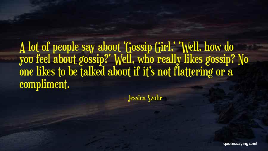 Jessica Szohr Quotes 935057 Jessica Szohr Quotes 935057