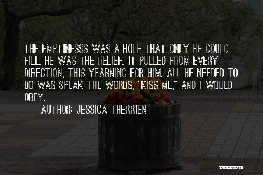 Jessica Therrien Quotes 2031334