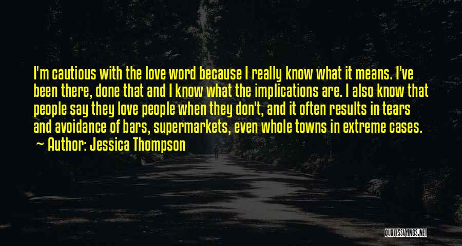 Jessica Thompson Quotes 1380568