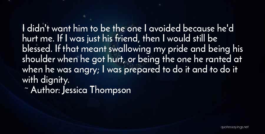 Jessica Thompson Quotes 1712417
