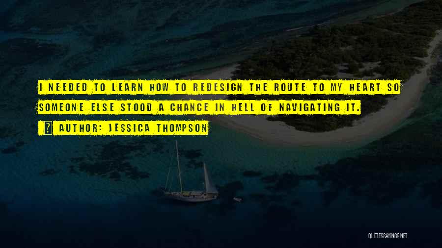 Jessica Thompson Quotes 905366