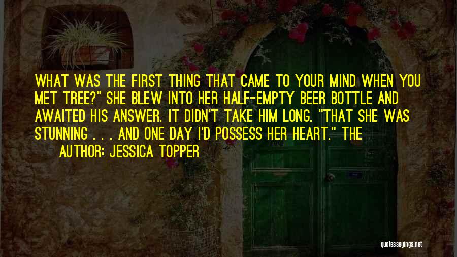 Jessica Topper Quotes 115140