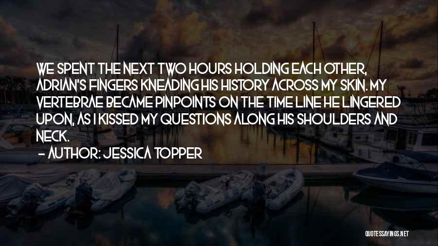 Jessica Topper Quotes 1595545