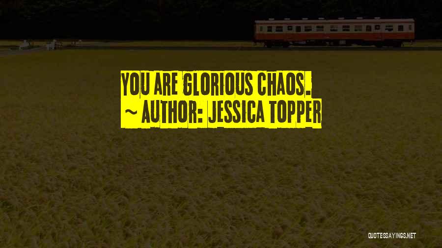 Jessica Topper Quotes 1658964