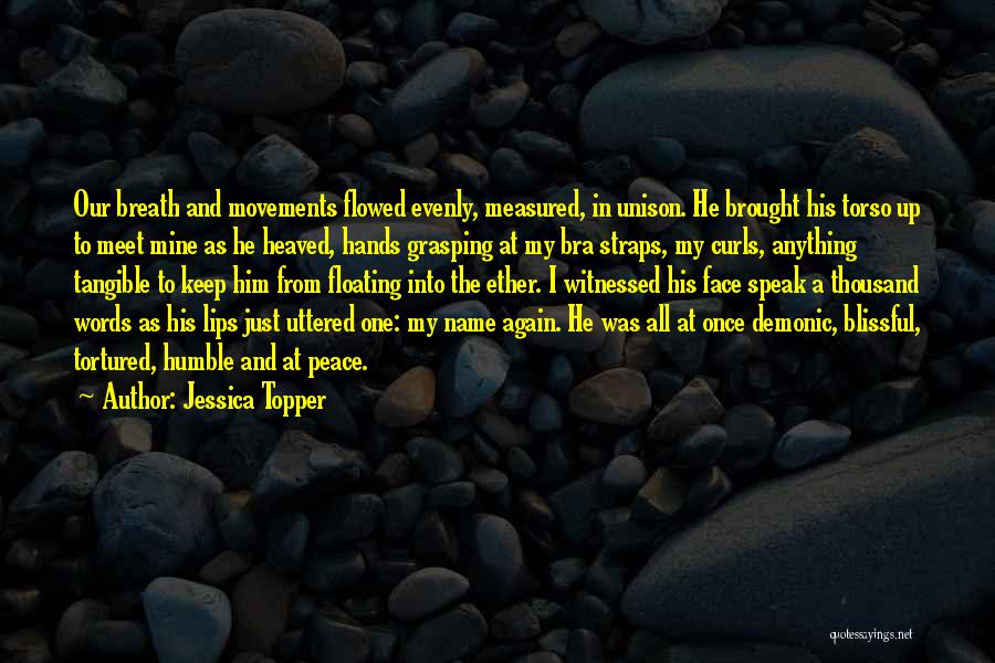 Jessica Topper Quotes 563576