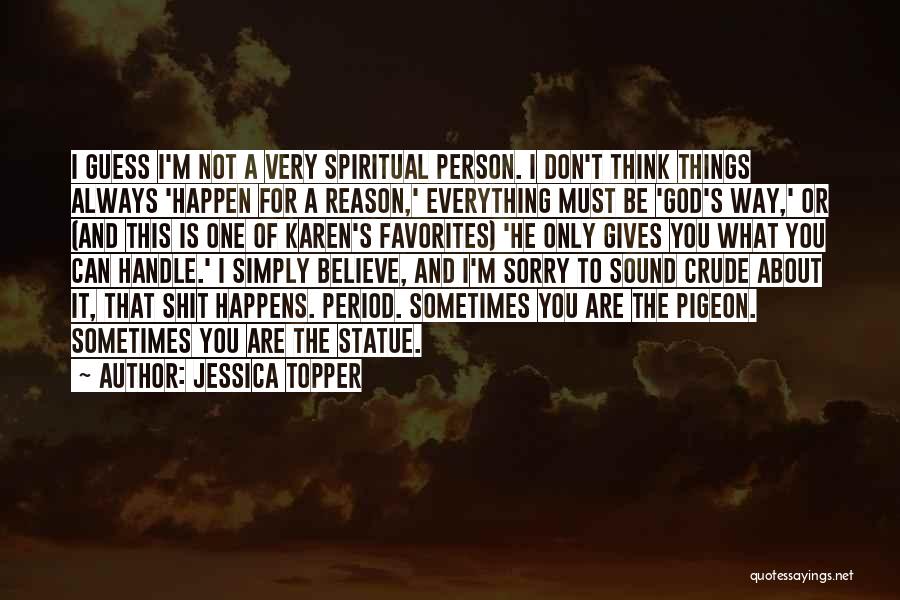 Jessica Topper Quotes 746789