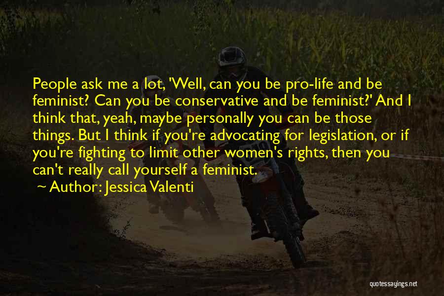 Jessica Valenti Quotes 1004121