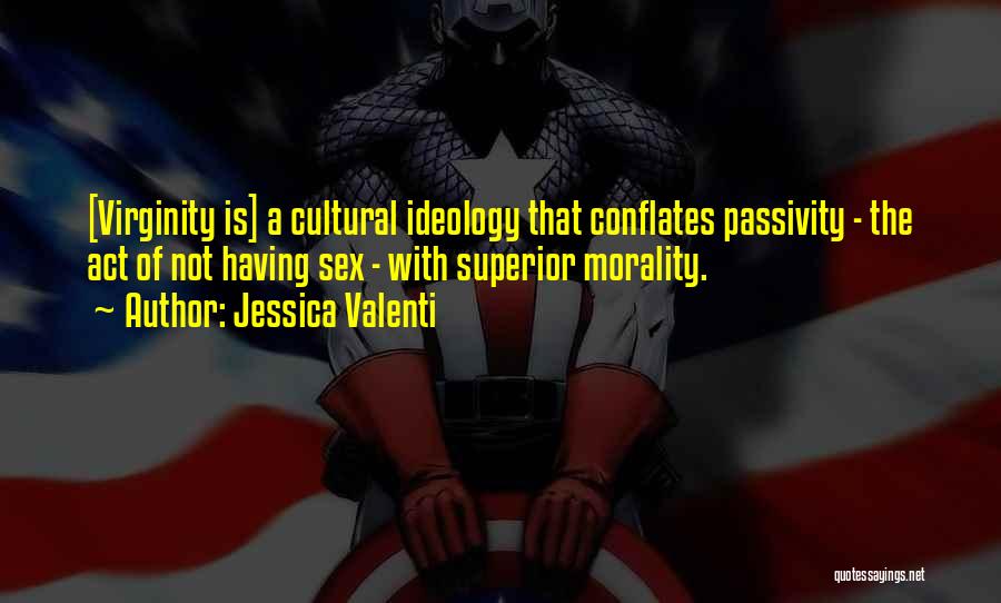 Jessica Valenti Quotes 1147501