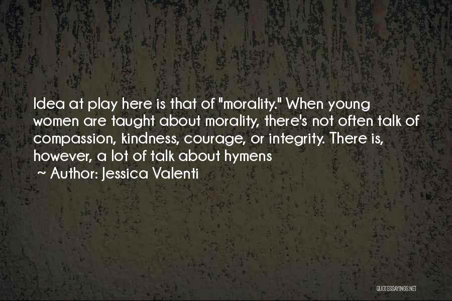 Jessica Valenti Quotes 124448