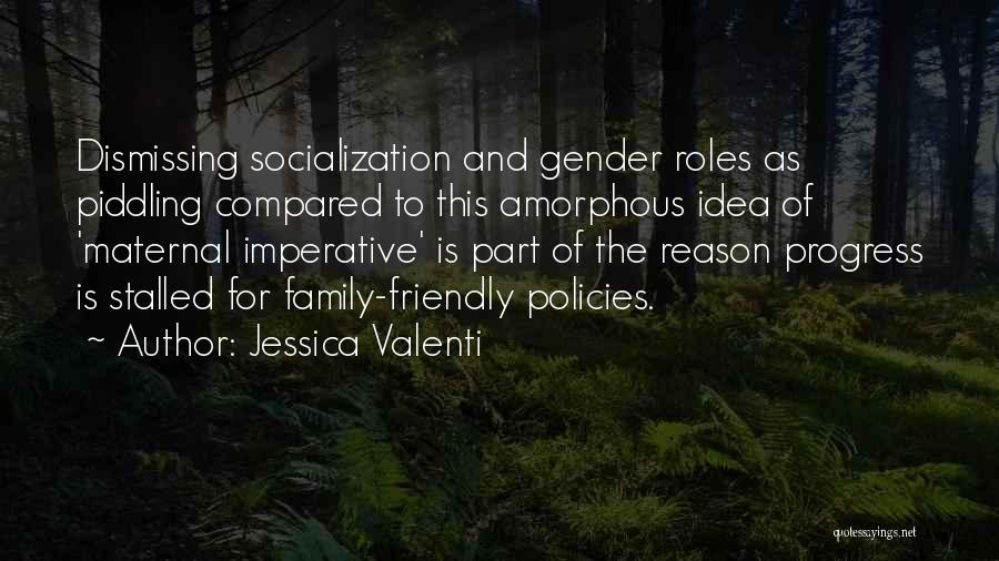 Jessica Valenti Quotes 1679324