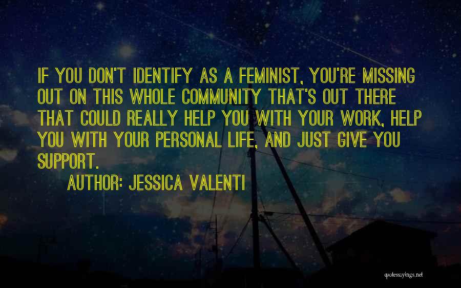 Jessica Valenti Quotes 576245