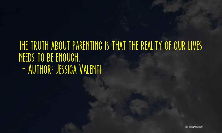 Jessica Valenti Quotes 748829