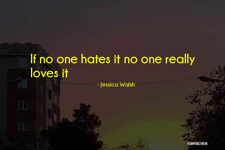 Jessica Walsh Quotes 1620614