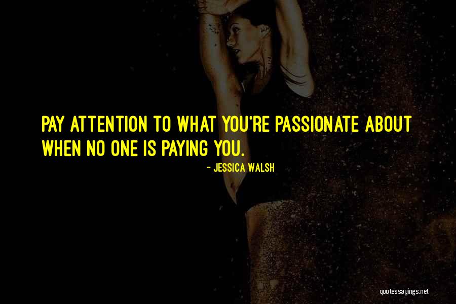 Jessica Walsh Quotes 395126 Jessica Walsh Quotes 395126