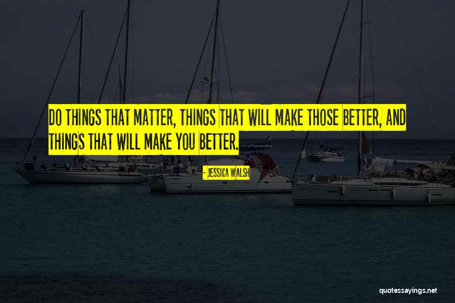 Jessica Walsh Quotes 629754 Jessica Walsh Quotes 629754
