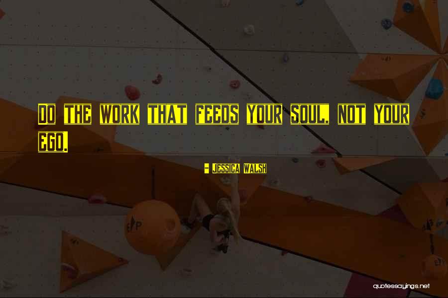 Jessica Walsh Quotes 678904 Jessica Walsh Quotes 678904