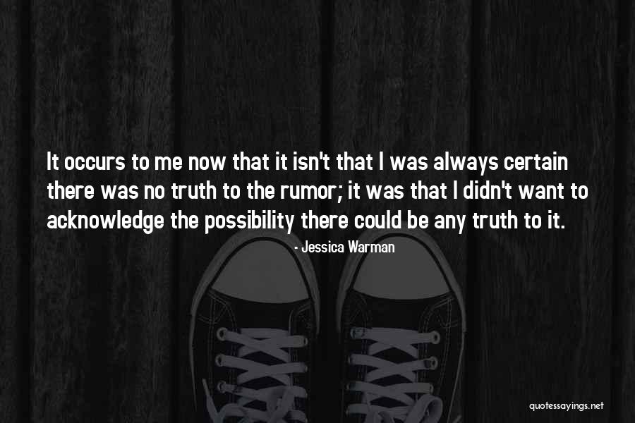 Jessica Warman Quotes 1957018