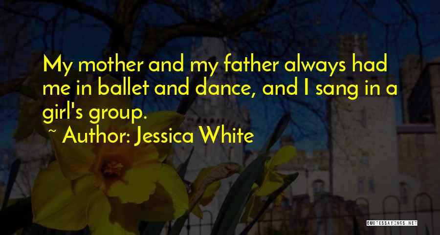 Jessica White Quotes 1181102