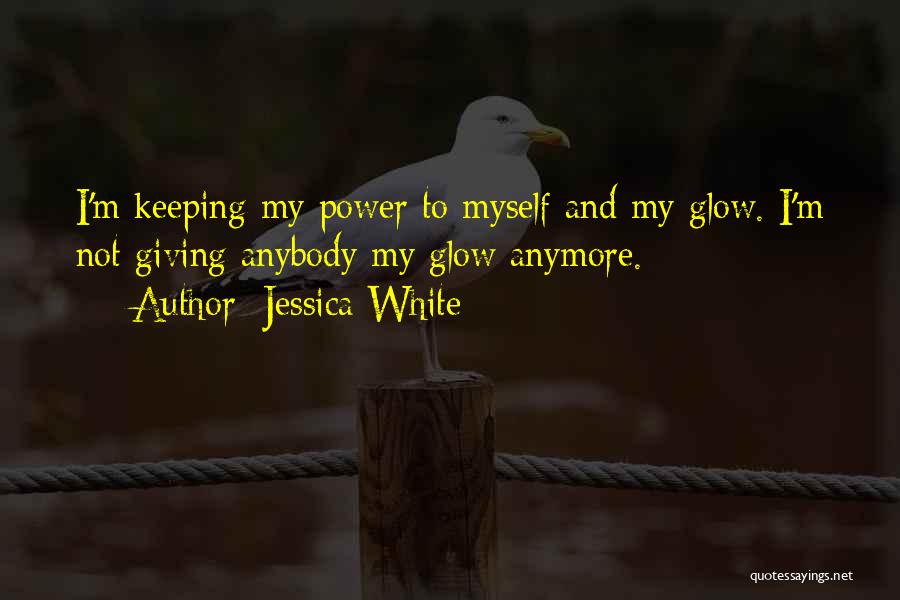 Jessica White Quotes 1190890