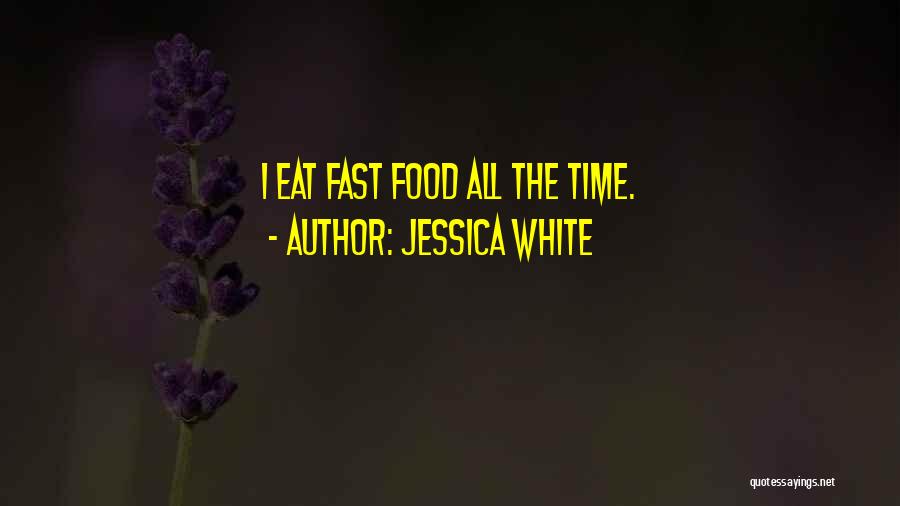 Jessica White Quotes 1215924