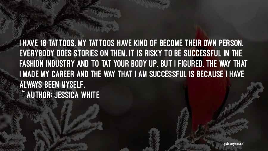 Jessica White Quotes 1414257