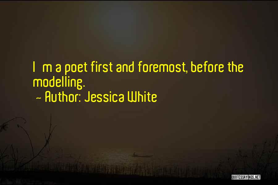 Jessica White Quotes 1436526