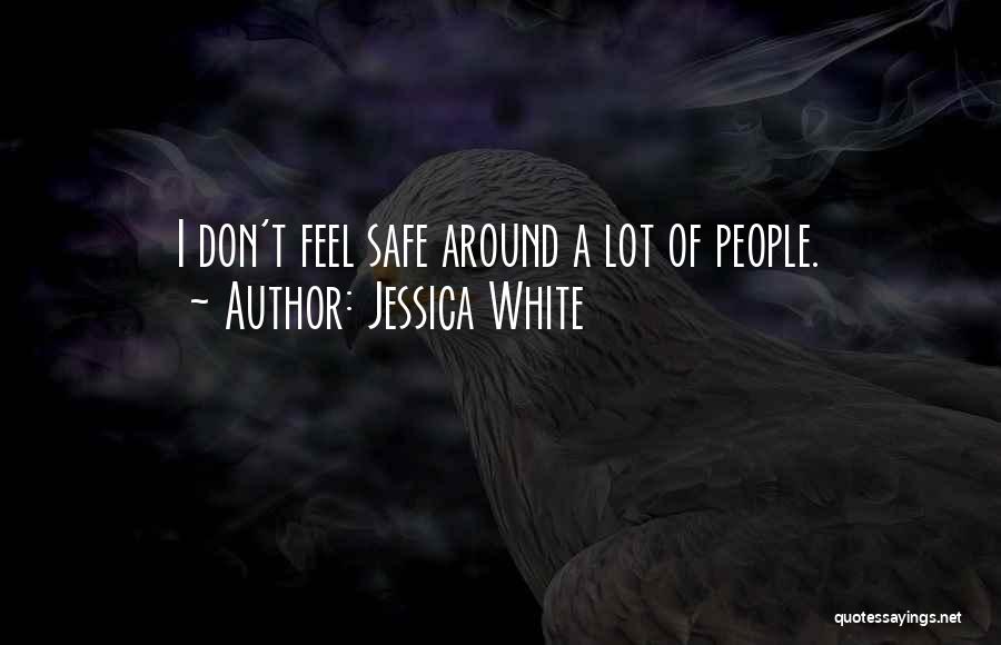 Jessica White Quotes 2027215