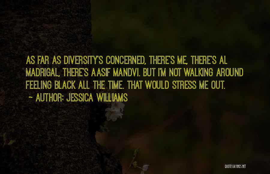 Jessica Williams Quotes 2266730