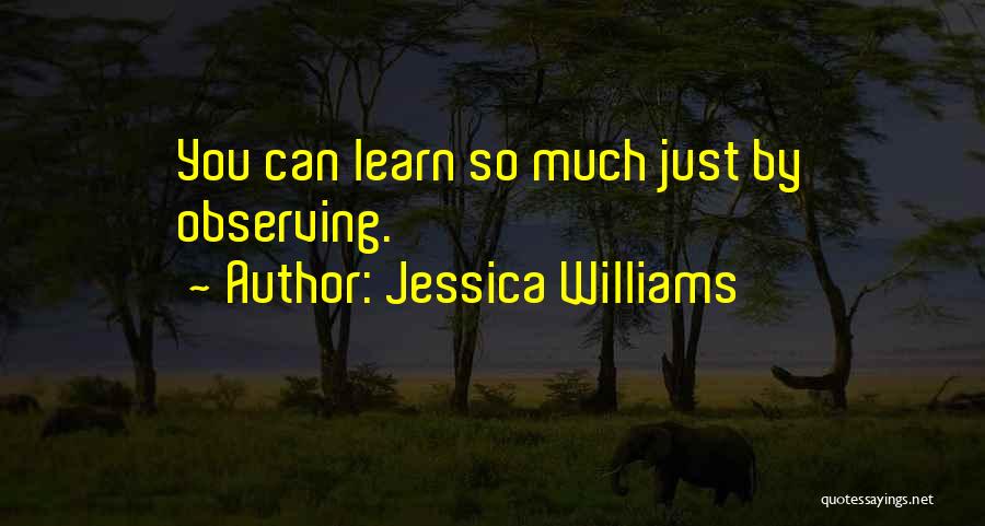 Jessica Williams Quotes 330126