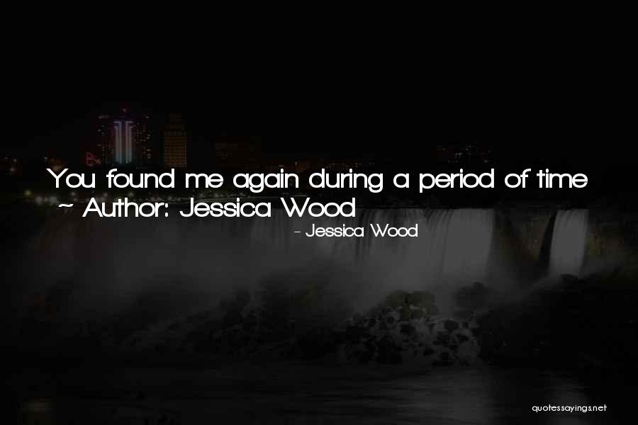 Jessica Wood Quotes 114641 Jessica Wood Quotes 114641