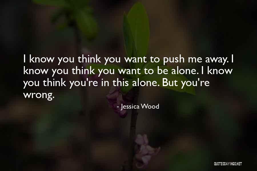 Jessica Wood Quotes 2271189 Jessica Wood Quotes 2271189