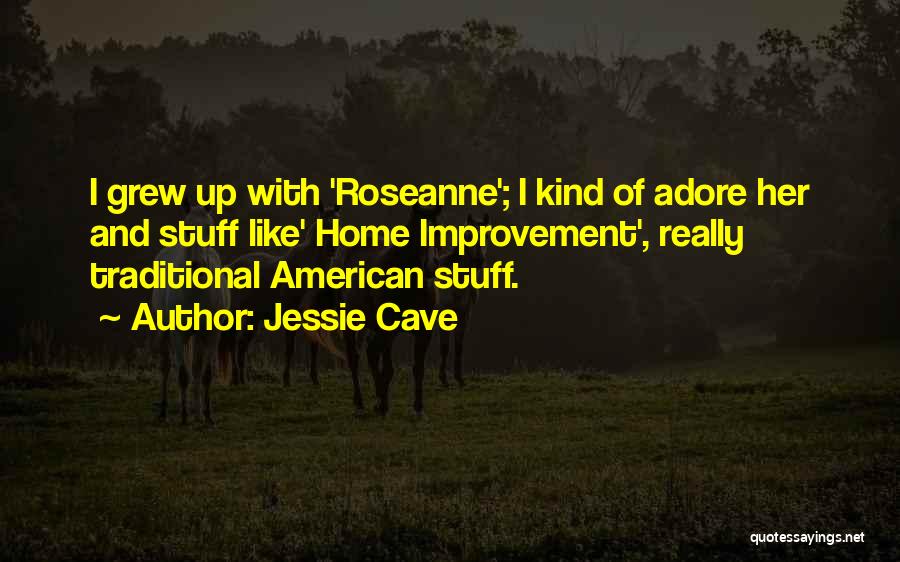 Jessie Cave Quotes 2003355