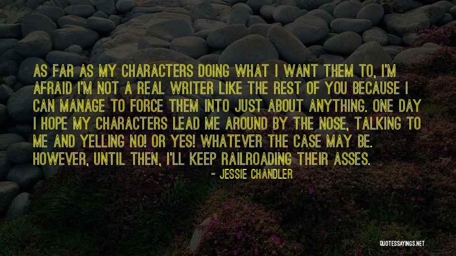 Jessie Chandler Quotes 536616 Jessie Chandler Quotes 536616