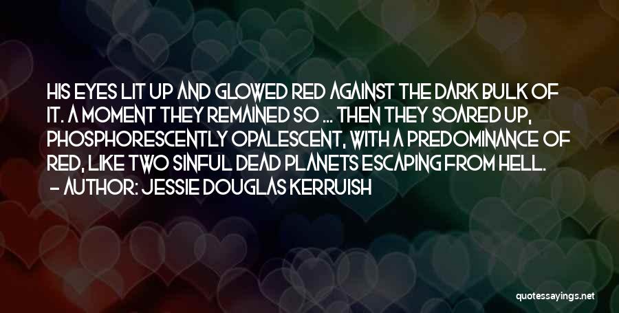 Jessie Douglas Kerruish Quotes 1295352