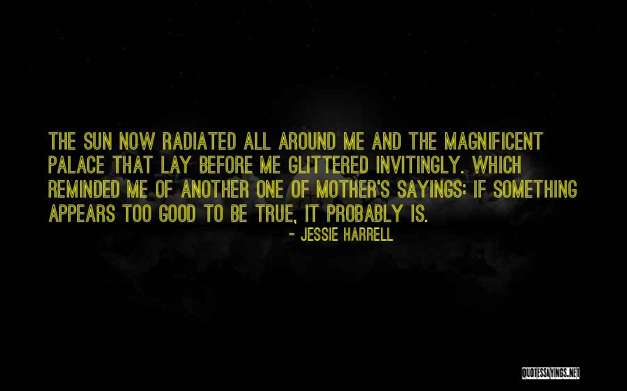 Jessie Harrell Quotes 542227