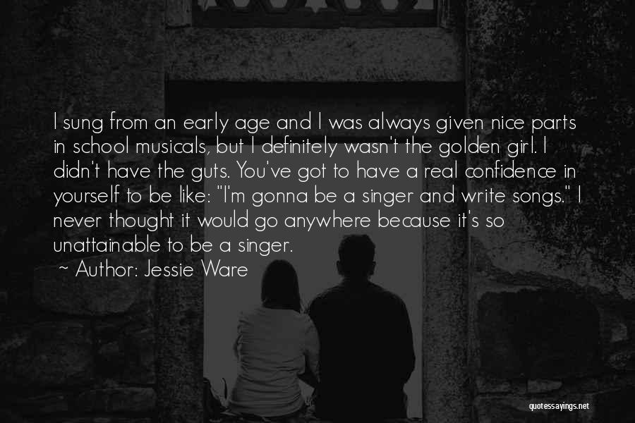 Jessie J Best Song Quotes By Jessie Ware