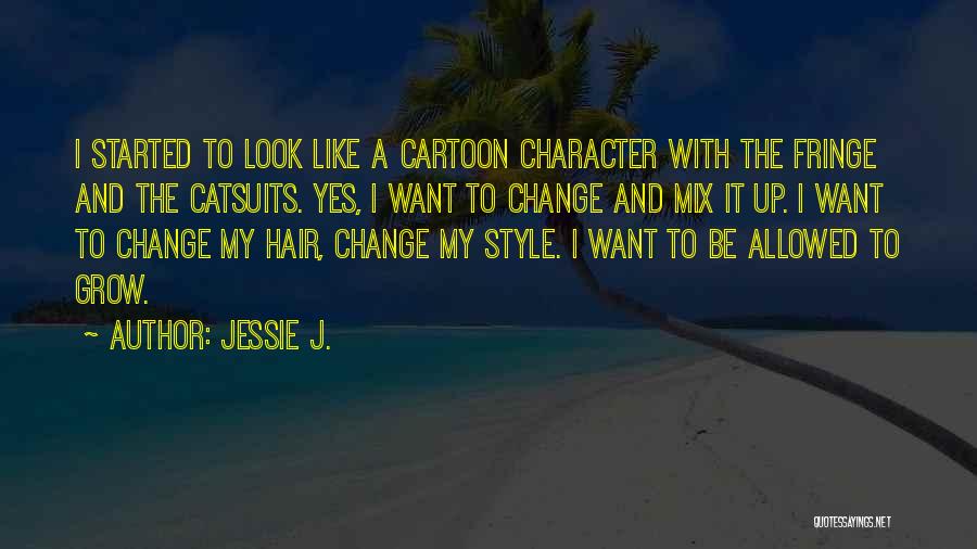 Jessie J. Quotes 119905