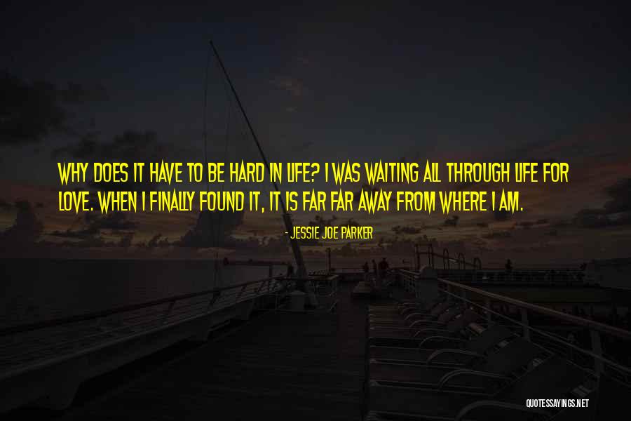 Jessie Joe Parker Quotes 1295660 Jessie Joe Parker Quotes 1295660
