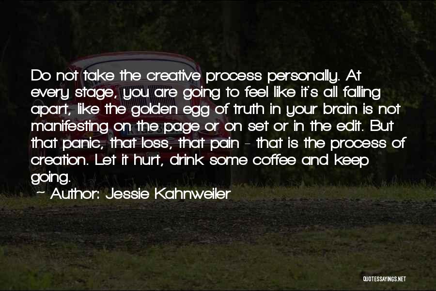 Jessie Kahnweiler Quotes 2252675