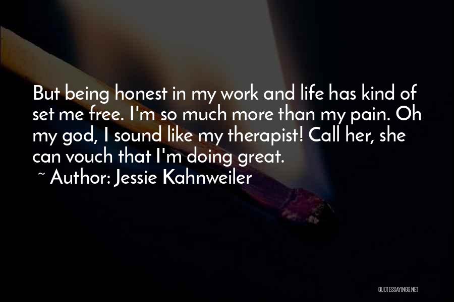 Jessie Kahnweiler Quotes 934277