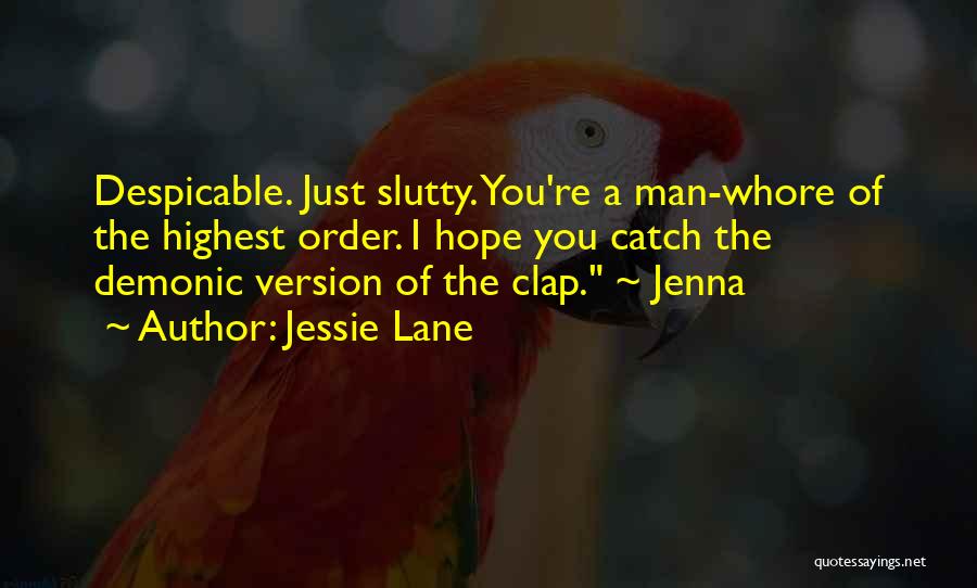 Jessie Lane Quotes 1457992