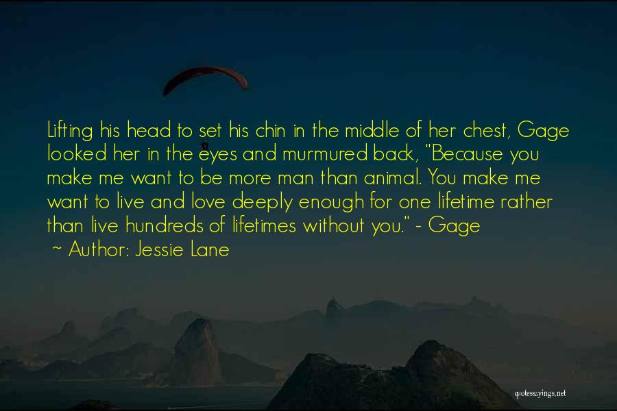 Jessie Lane Quotes 1496548