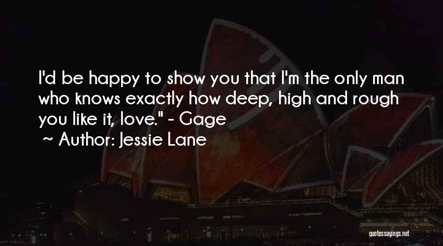 Jessie Lane Quotes 1767969