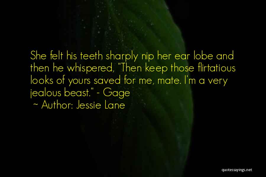 Jessie Lane Quotes 247898